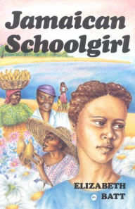 Title: Jamaican Schoolgirl, Author: Elisabeth Batt