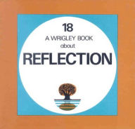 Title: Reflection: Wrigley Book No. 18, Author: Denis Wrigley