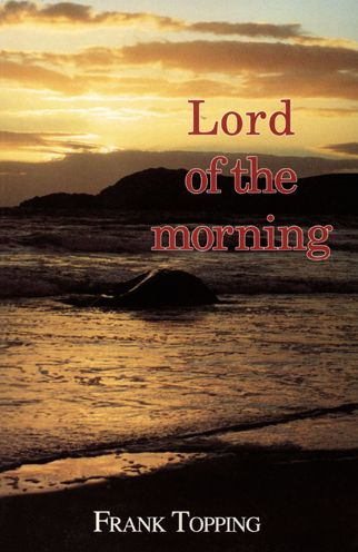 Lord of the Morning