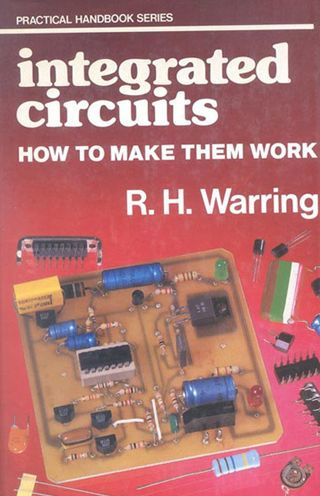 Integrated Circuits: How to Make Them Work
