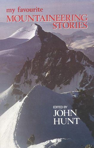 My Favourite Mountaineering Stories