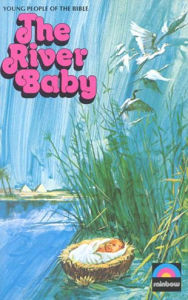 Title: River Baby: The Story of Moses, Author: Betty Smith