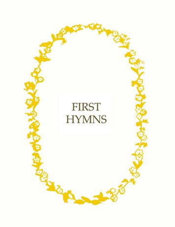 First Hymns: Presentation Edition