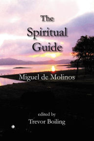 Title: The Spiritual Guide, Author: Miguel de Molinos