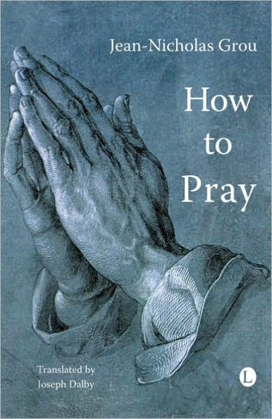 How to Pray