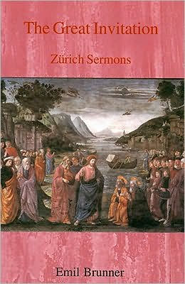 The Great Invitation: Zurich Sermons