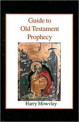 Guide to Old Testament Prophecy