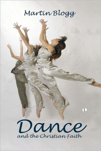 Dance and the Christian Faith: A Form of Knowing