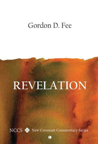 Revelation: A New Covenant Commentary