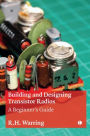 Building and Designing Transistor Radios: A Beginner's Guide