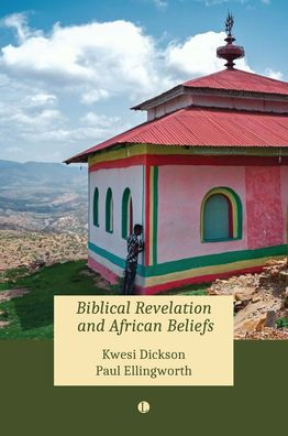 Biblical Revelation and African Beliefs