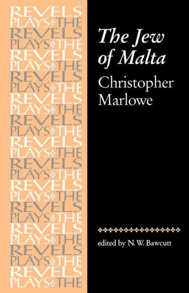 The Jew of Malta: Christopher Marlowe