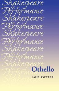 Title: Othello, Author: Lois Potter