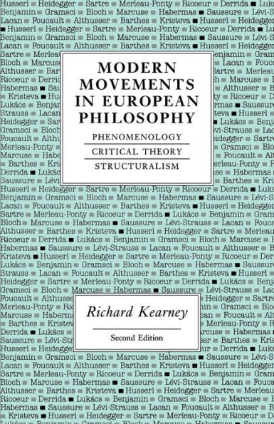 Modern movements in European philosophy: Phenomenology, critical theory, structuralism / Edition 1