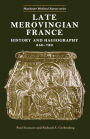 Late Merovingian France / Edition 1