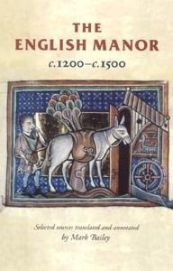 The English manor c.1200-c.1500