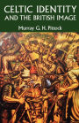 Celtic Identity and the British Image