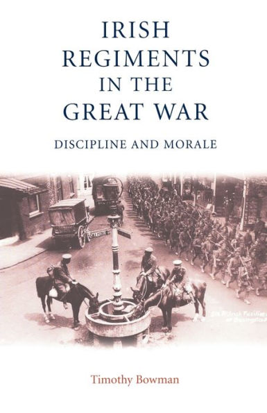 the Irish regiments Great War: Discipline and Morale