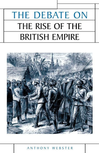 The debate on the rise of the British Empire