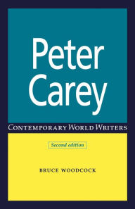 Title: Peter Carey, Author: Bruce Woodcock