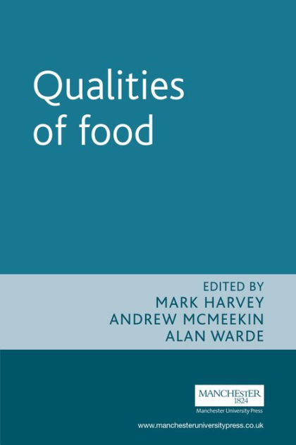 Qualities of food by Mark Harvey, Paperback | Barnes & Noble®