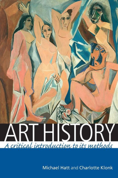 Art history: A critical introduction to its methods / Edition 1