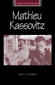Title: Mathieu Kassovitz / Edition 1, Author: Will Higbee
