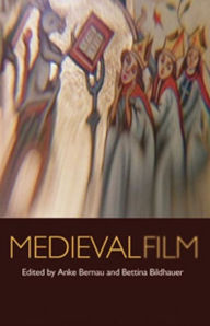 Title: Medieval film, Author: Anke Bernau