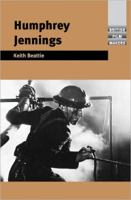 Title: Humphrey Jennings, Author: Keith Beattie