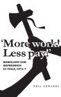 'More work! Less pay!': Rebellion and repression in Italy, 1972-7