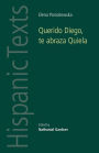 Querido Diego, Te abraza Quiela by Elena Poniatowska: by Elena Poniatowska