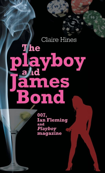 The playboy and James Bond: 007, Ian Fleming