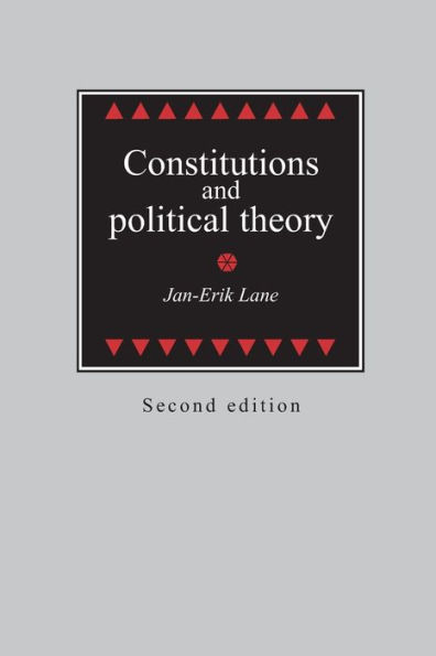 Constitutions and political theory: Second edition