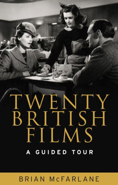 Twenty British films: A guided tour