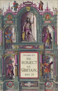 Amazon top 100 free kindle downloads books The subject of Britain, 1603-25 