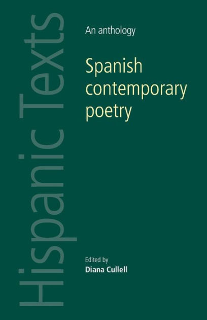 Spanish contemporary poetry: An anthology by Catherine Davies ...