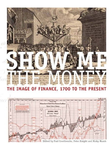 Show me the money: The image of finance, 1700 to the present