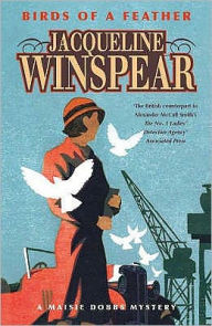 Title: Birds of a Feather (Maisie Dobbs Series #2), Author: Jacqueline Winspear