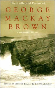 Title: The Collected Poems of George Mackay Brown, Author: Brian Murray