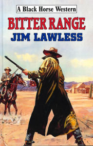 Title: Bitter Range, Author: Jim Lawless