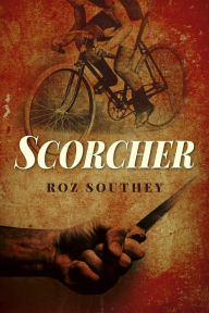 Title: Scorcher, Author: Roz Southey