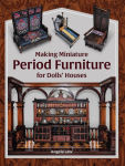 Alternative view 1 of Making Miniature Period Furniture for Dolls' Houses