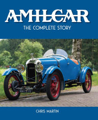 Title: Amilcar: The Complete Story, Author: Chris Martin