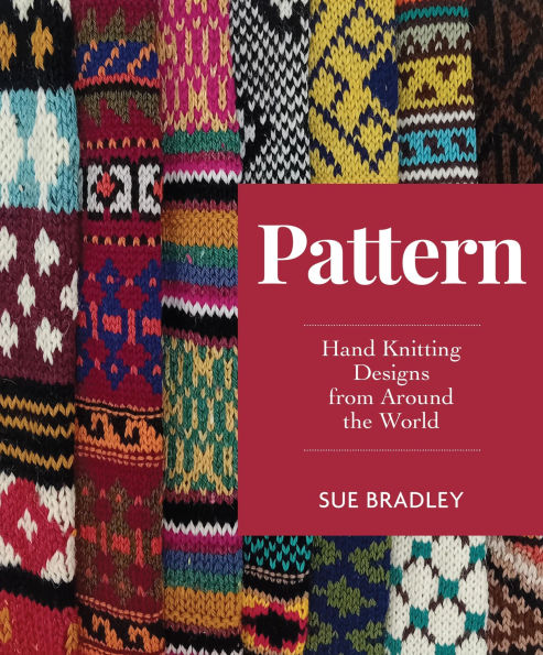 Pattern: Hand Knitting Designs from Around the World