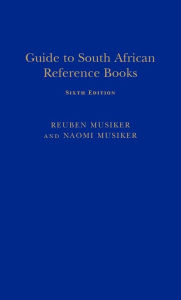 Title: Guide to South African Reference Books, Author: Naomi Musiker
