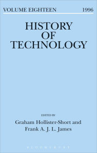 Title: History of Technology Volume 18, Author: Graham Hollister-Short