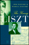 Title: The Young Liszt, Author: Iwo Zaluski