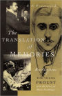 The Translation of Memories: Recollections of the Young Proust