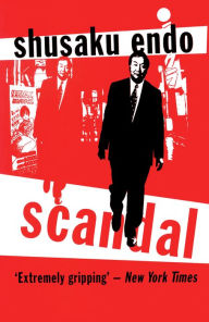 Title: Scandal, Author: Shusaku Endo