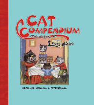 Title: Cat Compendium: The Worlds of Louis Wain, Author: Peter Haining